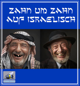 politischer Poster von Czeslaw Gorski - zahn um zahn auf israelisch